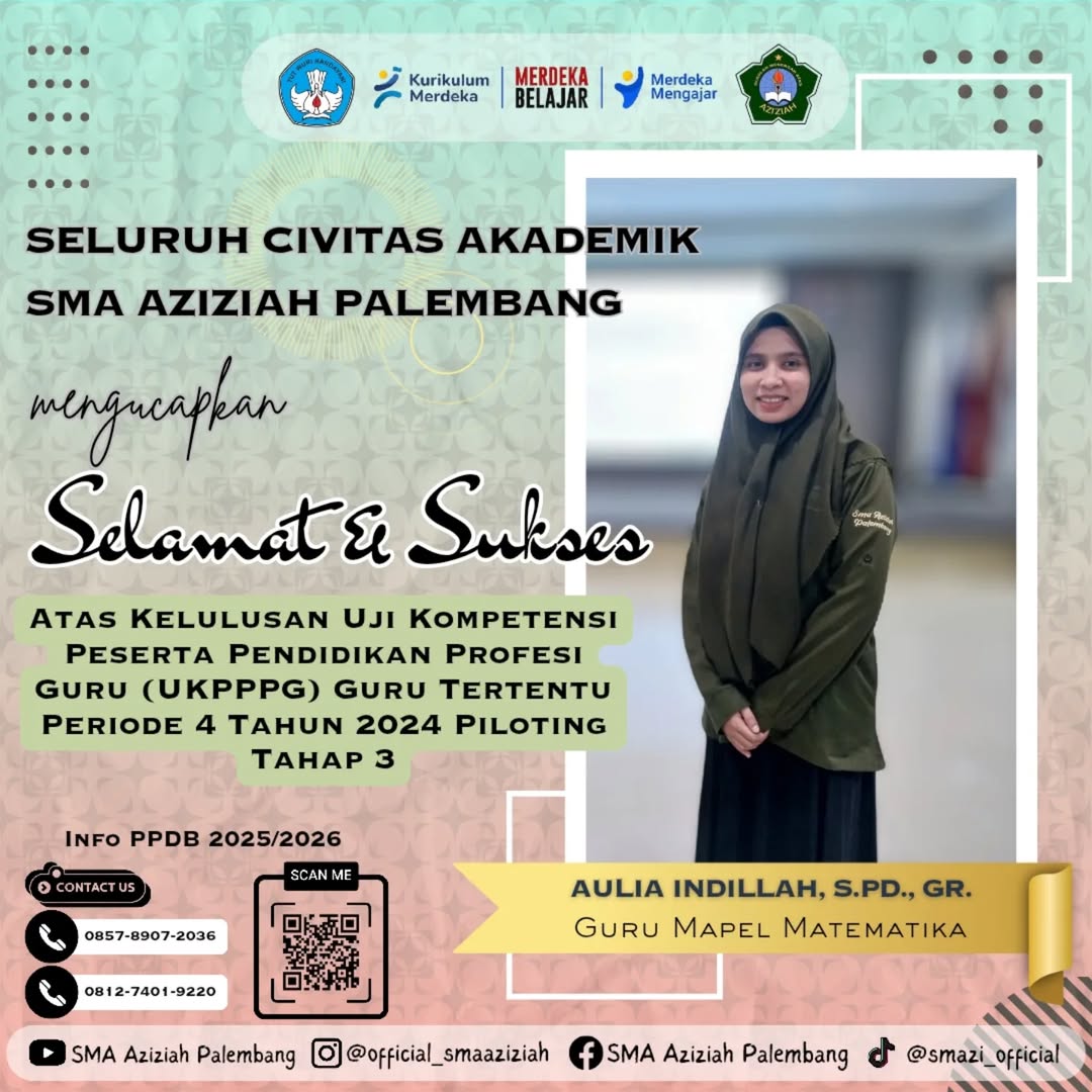 Selamat kepada Ibu Aulia Indillah, S.Pd., Gr. telah menyelesaikan Pendidikan Profesi Guru (PPG)
